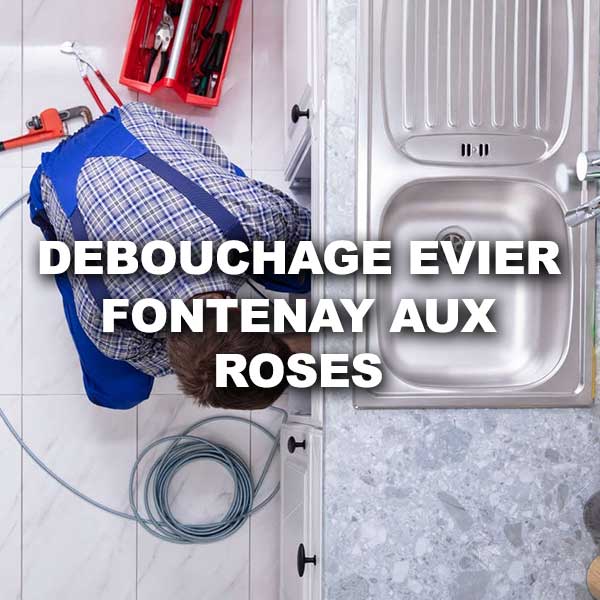 debouchage-evier-fontenay-aux-roses