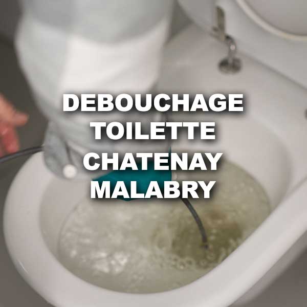 debouchage-toilette-chatenay-malabry