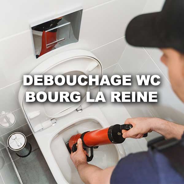 debouchage-wc-bourg-la-reine