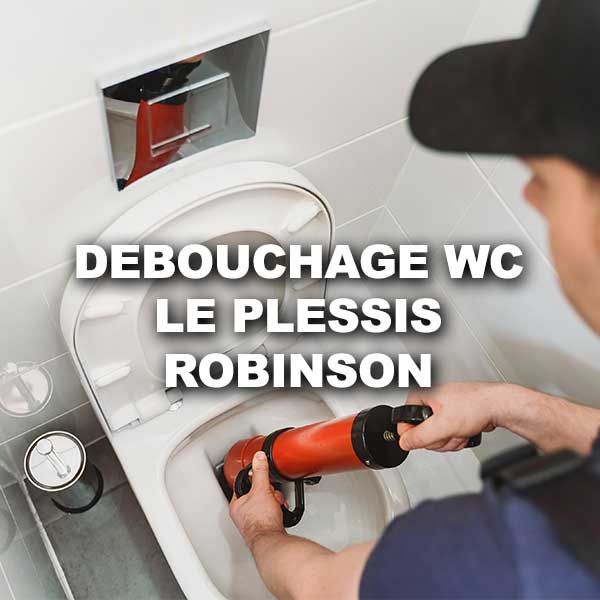 debouchage-wc-le-plessis-robinson