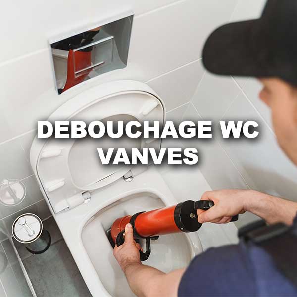debouchage-wc-vanves