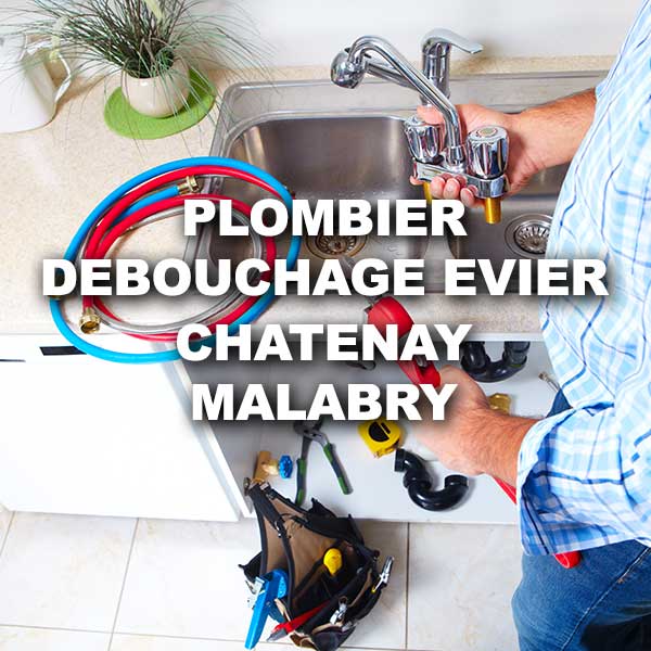 plombier-debouchage-evier-chatenay-malabry