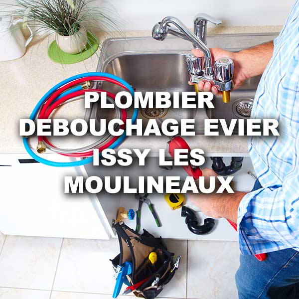 plombier-debouchage-evier-issy-les-moulineaux