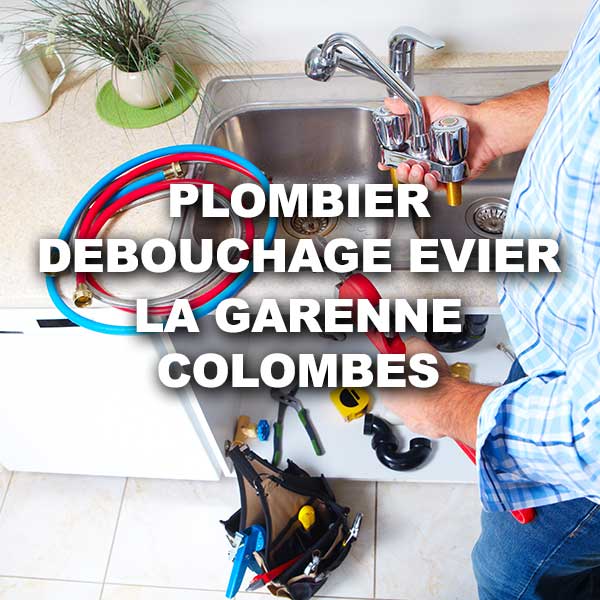 plombier-debouchage-evier-la-garenne-colombes